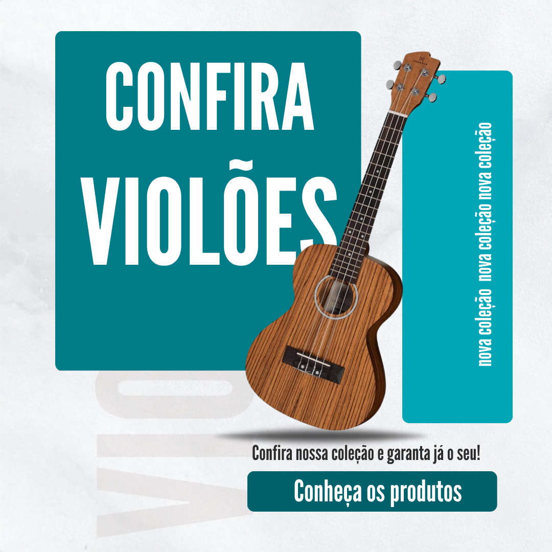 Confira Violões - Conheça os produtos